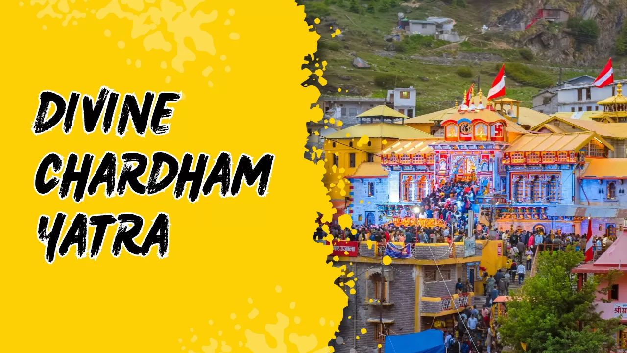 Divine Chardham Yatra